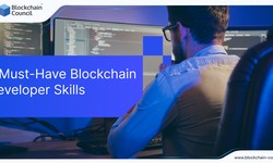 7 Must-Have Blockchain Developer Skills