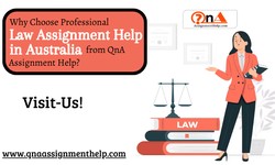 Why Choose Professional Law Assignment Help in Australia from QnA Assignment Help?