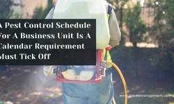 Why Should A Business Unit Maintain The Pest Control Schedule?