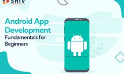 Android App Development Fundamentals for Beginners