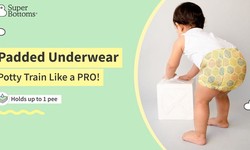 Exploring the Benefits of Padded Underwear for Children