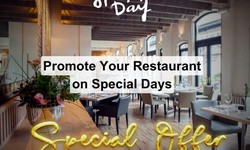 Why Should You Promote Your Restaurant on Special Days? (Top 5 Reasons)