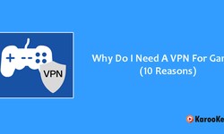 Why Do I Need A VPN For Gaming (10 Reasons)?