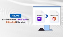 How to Easily Perform Yahoo Mail to Office 365 Migration