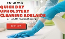 Quick Dry Upholstery Cleaning in Adelaide: The Key to Refreshing Your Furniture
