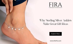 Why Sterling Silver Anklets Make Great Gift Ideas - Fira