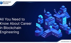 All You Need to Know About Career in Blockchain Engineering