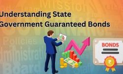 Understanding State Government Guaranteed Bonds - Bondsindia