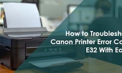 How to Fix Canon Printer Error E32