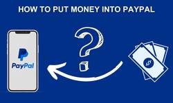 How To Put Money into PayPal: The Ultimate Guide: 2023 [Updated]