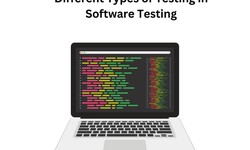 Different Types of Testing in Software Testing