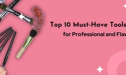 Top 10 Must-Have Tools and Brushes for Professional and Flawless Results