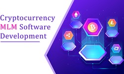 Cryptocurrency MLM Software Development: Transforming the Network Marketing Landscape
