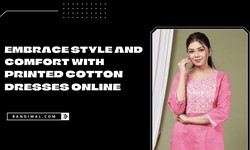 Embrace Style and Comfort with Printed Cotton Dresses Online