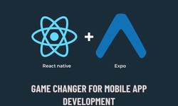 Why Expo React Native Animation is a Game-Changer for Mobile Development