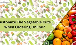 Can I Customize The Vegetable Cuts When Ordering Online?