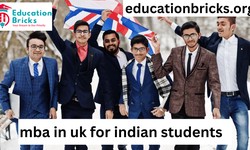 Best MBA Colleges in the UK for Indian Students | Education Bricks