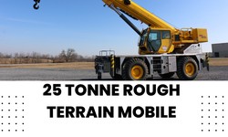 Get the Job Done with the 25 Tonne Rough Terrain Mobile Crane