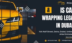 Is Car Wrapping Legal in Dubai?