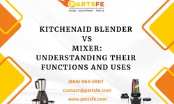 KitchenAid Blender vs Mixer: Understanding Their Functions and Uses