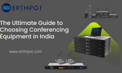 The Ultimate Guide to Choosing Conferencing Equipment in India