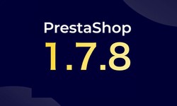 PrestaShop 1.7.8.7 Released to Address Critical Security Vulnerability