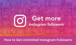 How to Get Unlimited Instagram Followers