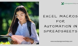 Excel Macros For Automation In Spreadsheets