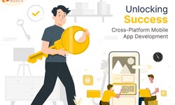 Unlocking Success: How a Cross-Platform Mobile App Development Company Can Transform Your Business
