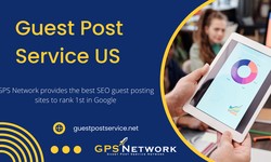 Establish Yourself as an Authority in Your Industry with Guest Post Service US