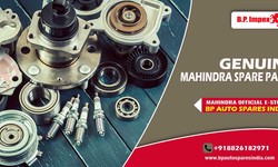 Benefits Of Genuine Mahindra Spare Parts With OEM
