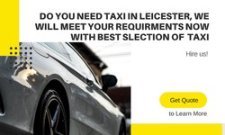 Convenience at Your Fingertips: The Rise of Mobile Apps for Leicester Taxis