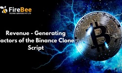 Revenue - Generating Factors of the Binance Clone Script