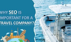 Why SEO Is Important For A Travel Company?