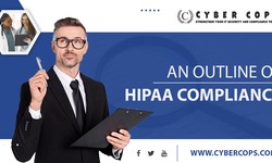 An Outline of HIPAA Compliance