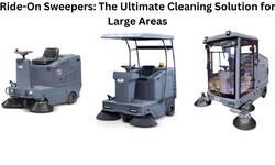 Ride-On Sweepers: The Ultimate Cleaning Solution for Large Areas
