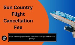 Sun Country Flight Cancellation Fee: All You Need to Know