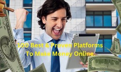The 101 Best & Proven Platforms To Make Money Online.