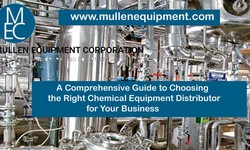 A Comprehensive Guide to Choosing the Right Chemical Equipment Distributor for Your Business