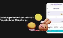 Unveiling the Power of Clarisco's PancakeSwap Clone Script: A Comprehensive Guide