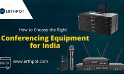 How to Choose the Right Conferencing Equipment for India