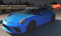 The Impact of Technology on Marbella Luxury Car Rentals