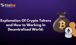 Explanation Of Crypto Tokens and How to Working In Decentralized World: