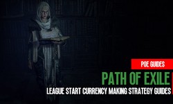 Path of Exile League Start Currency Making Strategy Guides