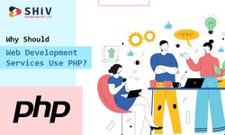 Why Should Web Development Services Use PHP?