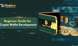 Beginner Guide for Crypto Wallet Development