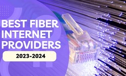 Best Fiber Internet Providers in 2023-24