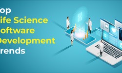 Top Life Science Software Development Trends