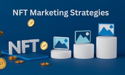 Mastering the Art of NFT Marketing: Strategies That Set You Apart
