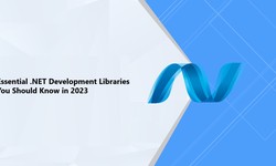 Essential .NET Development Libraries You Should Know in 2023